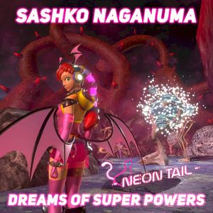 DREAMS OF SUPER POWERS (Single)