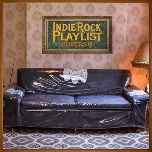 Indie/Rock Playlist: Covers 4