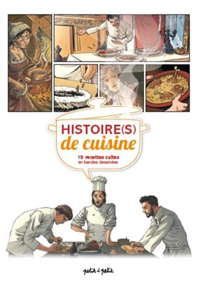 Histoire(s) de cuisine - Tome 1