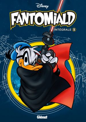 Fantomiald : Intégrale, tome 5