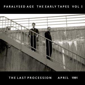 The Early Tapes Vol I - The Last Procession