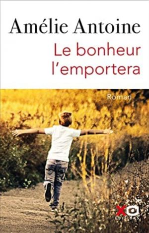 Le bonheur l'emportera