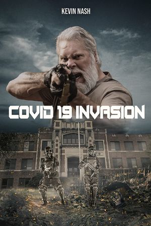 Covid 19: Invasion