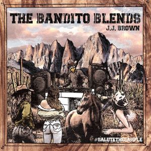 The Bandito Blends