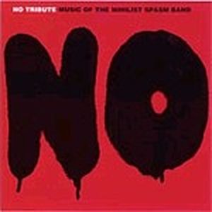 No Tribute: Music of the Nihilist Spasm Band