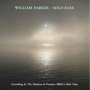 Solo Bass: Crumbling in the Shadows Is Fraulein Miller’s Stale Cake