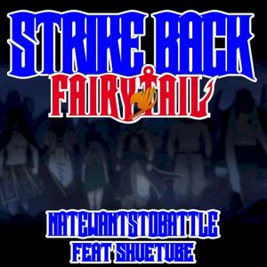 Strike Back (from "Fairy Tail") (Single)