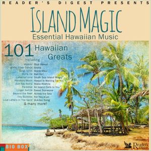 Reader's Digest Presents - Island Magic, Essential Hawaiian Music