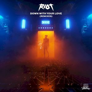 Down With Your Love (remixes)