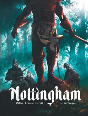 La Traque - Nottingham, tome 2