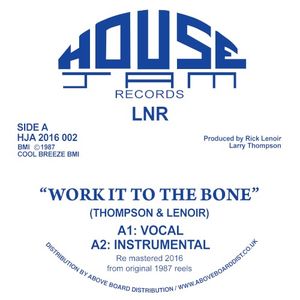 Work It To The Bone (The Original Classic)