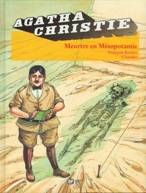 Meurtre en Mésopotamie - Agatha Christie (Emmanuel Proust Éditions), tome 12