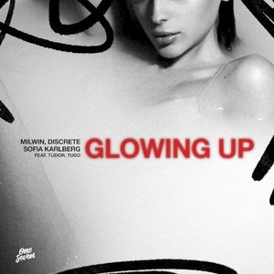 Glowing Up (Single)