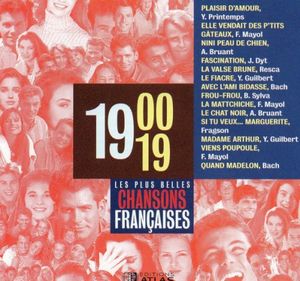 Les Plus Belles Chansons françaises : 1900‐19
