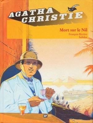 Mort sur le Nil - Agatha Christie (Emmanuel Proust Éditions), tome 2