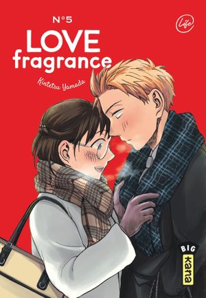 Love Fragrance, tome 5