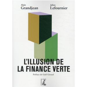 L'Illusion de la finance verte