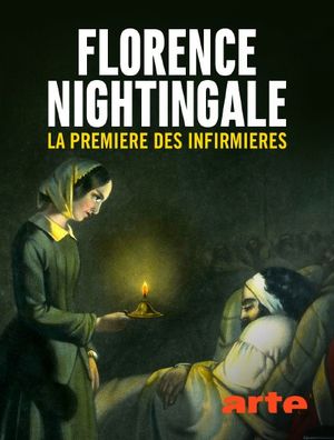 Florence Nightingale - La première des infirmières