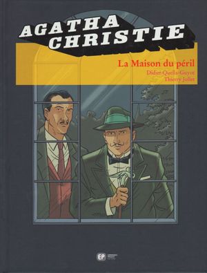 La Maison du péril - Agatha Christie (Emmanuel Proust Éditions), tome 19
