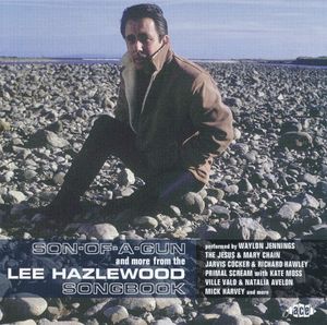 Son-of-a-Gun and More From the Lee Hazlewood Songbook