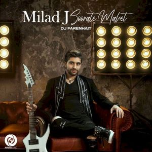 Milad J Soorate Mahet (remix) (Single)