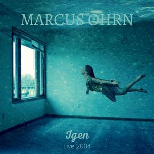 Igen (live 2004) (Live)