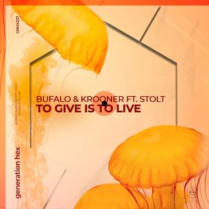 To Give Is To Live (Single)