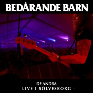 De andra (live i Sölvesborg)