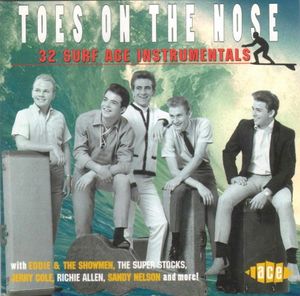 Toes on the Nose: 32 Surf Age Instrumentals