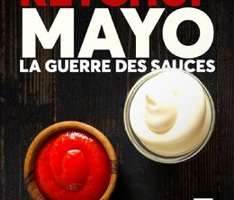 image-https://media.senscritique.com/media/000020530848/0/ketchup_mayo_la_guerre_des_sauces.jpg