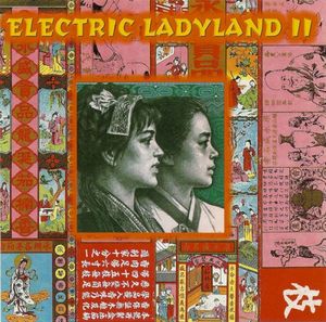 Electric Ladyland II
