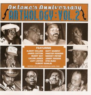 Antone's Anniversary Anthology: Vol. 2 (Live)