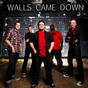 The Walls Came Down (Single)