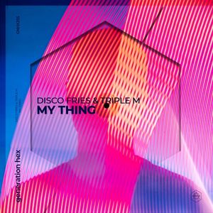 My Thing (Single)