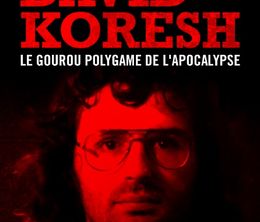 image-https://media.senscritique.com/media/000020532145/0/david_koresh_le_gourou_polygame_de_l_apocalypse.jpg