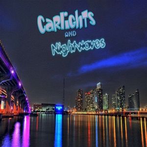 Carlights and Nightwaves (EP)