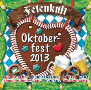 Fetenkult: Oktoberfest 2013