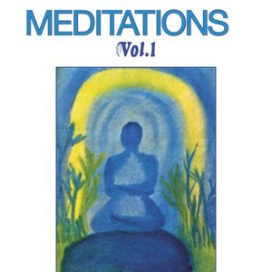Meditations, Volume 1