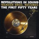 Pochette Revolutions in Sound: Warner Bros. Records: The First Fifty Years