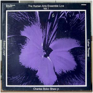 The Human Arts Ensemble Live, Vol. I (Live)