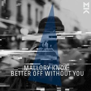 Better Off Without You (Single)