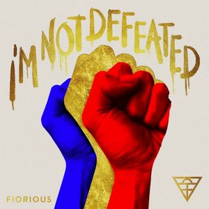 I’m Not Defeated (Single)