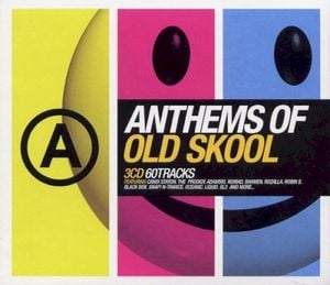 Anthems of Old Skool