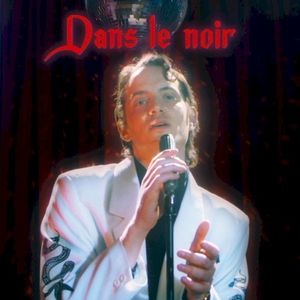 Dans le noir (Single)