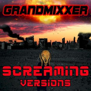 Screaming Versions (Single)