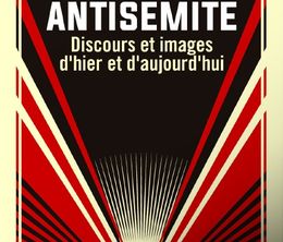 image-https://media.senscritique.com/media/000020535086/0/la_propagande_antisemite_discours_et_images_d_hier_et_d_aujourd_hui.jpg