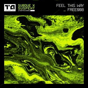 Feel This Way (Single)