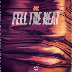 Feel The Heat (Single)