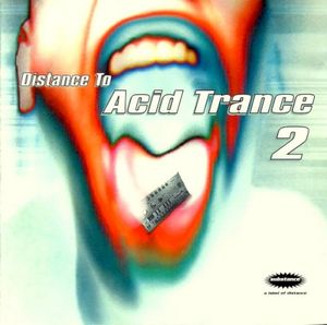 Distance to Acid Trance 2