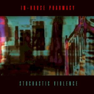 Stochastic Violence (Single)